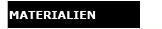 MATERIALIEN